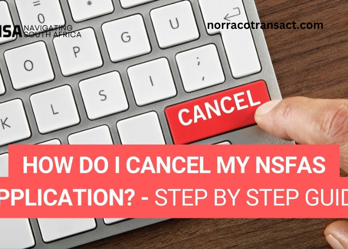 How to Cancel Nsfas Application